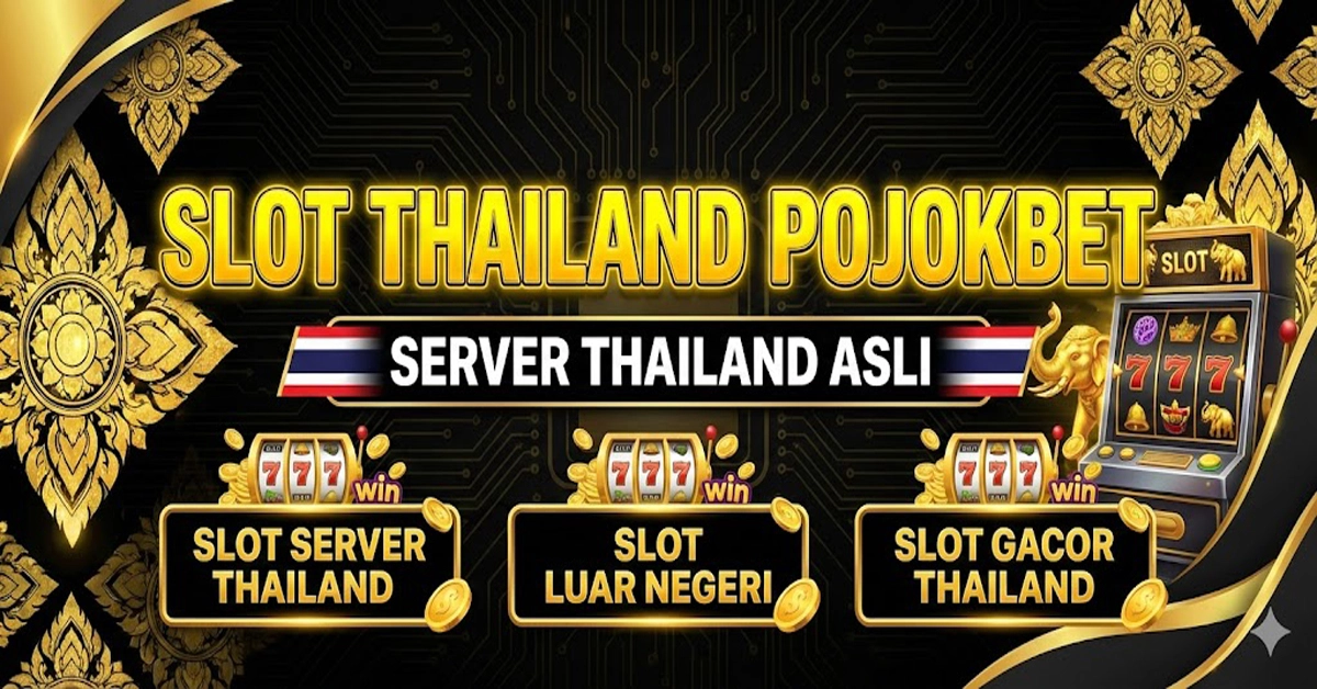 server slot thailand pojokbet